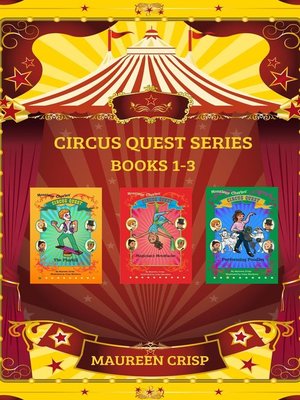 cover image of Circus Quest Boxset Books 1-3